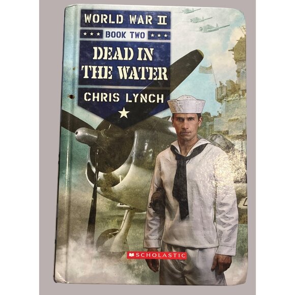 World War II Book Two "Dead In The Water" By Chris Lynch - Picture 2 of 11